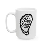 Mug - Stay Salty and oyster design, 11oz & 15oz