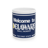 Welcome to Delaware Ceramic Mug, (11oz, 15oz)
