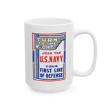 Navy Poster 2 Ceramic Mug, (11oz, 15oz)