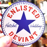Enlisted Deviant Con