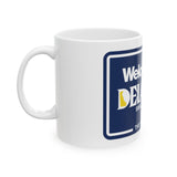 Welcome to Delaware Ceramic Mug, (11oz, 15oz)