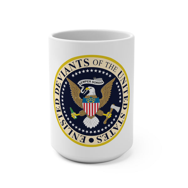 Enlisted Deviant  Pres Seal Mug 15oz