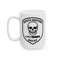 Death Before Decaf Mug 5