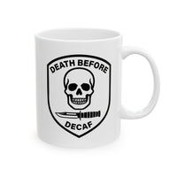 Death Before Decaf Mug 5