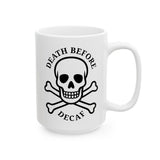 Mug - Death Before Decaf 2