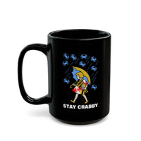 Stay Crabby Coffee Mug 11oz/15oz