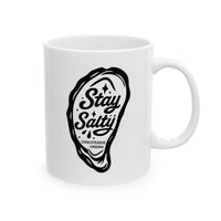 Mug - Stay Salty and oyster design, 11oz & 15oz