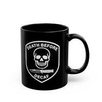 Death Before Decaf Mug 5BK
