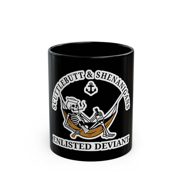 Coffee Mug Scuttlebutt & Shenanigans Enlisted Deviant
