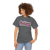 Believe T-Shirt