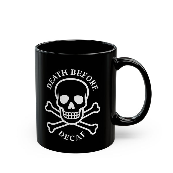 Death Before Decaf Mug 2BK