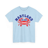 Maryland is for Crabs Unisex Heavy Cotton Tee