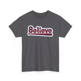 Believe T-Shirt