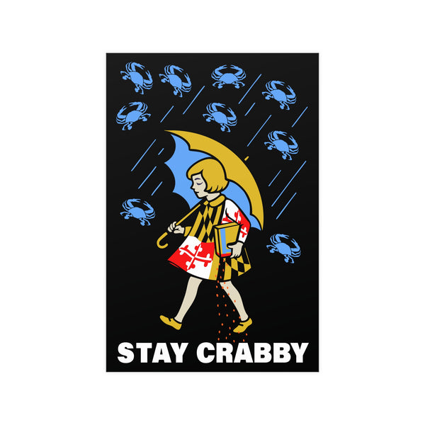 Stay Crabby Vertical Matte Poster