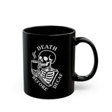 Death Before Decaf Mug 3BK