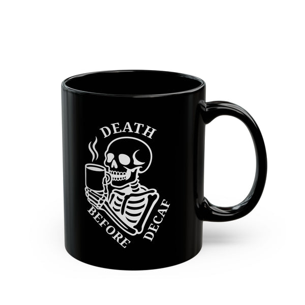 Death Before Decaf Mug 3BK