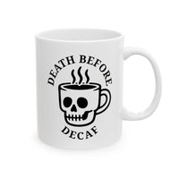 Death Before Decaf Mug 4