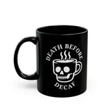 Death Before Decaf Mug 4BK
