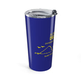 Slower Lower Delaware 20oz Tumbler