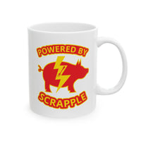 Powered by Scrapple Ceramic Mug, (11oz, 15oz)