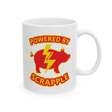 Powered by Scrapple Ceramic Mug, (11oz, 15oz)