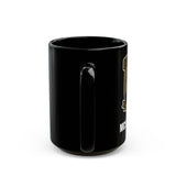 Mug - Custom DINFOS Trained Killer 11oz/15oz Black Mug