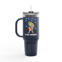 Stay Crabby Travel Mug Insulated 40oz