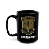 Mug - Custom DINFOS Trained Killer 11oz/15oz Black Mug