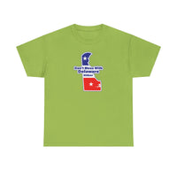 Don't Mess with Delaware Unisex Heavy Cotton Tee