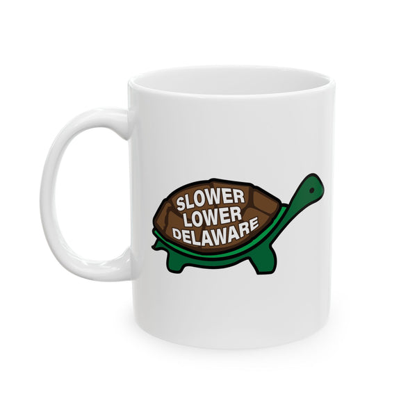 Slower Lower Delaware Mug, (11oz, 15oz)