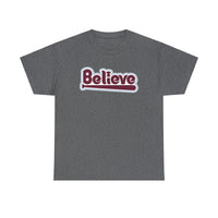 Believe T-Shirt