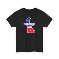 Don't Mess with Delaware Unisex Heavy Cotton Tee