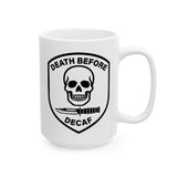 Death Before Decaf Mug 5
