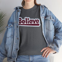 Believe T-Shirt