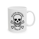 Mug - Death Before Decaf 2