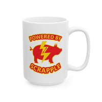 Powered by Scrapple Ceramic Mug, (11oz, 15oz)