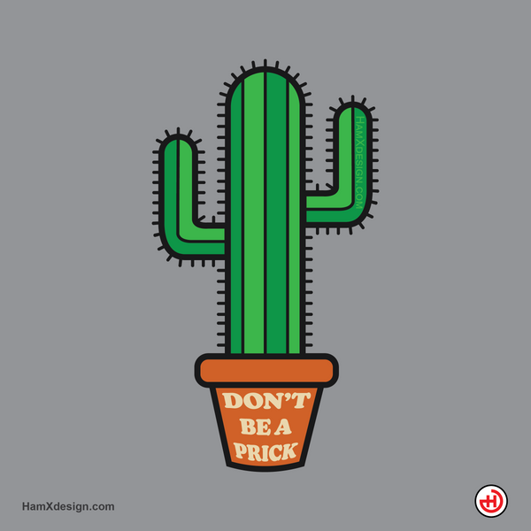 Don’t Be a Prick Cactus Sticker