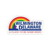 Wilmington, Delaware - A Place to Be Some Body Stickers