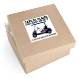 Cape St. Claire Goft Cart Society - I have the Need for No Speed Square Vinyl Stickers
