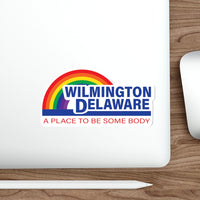 Wilmington, Delaware - A Place to Be Some Body Stickers