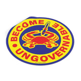 Become Ungovernable Maryland Crab Round Vinyl Stickers