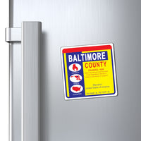 Baltimore County Maryland OB Magnet 